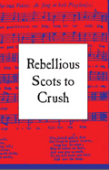 L220 Rebellious Scots to Crush by Arran Johnston